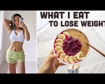 Realistic What i Eat To Lose Weight