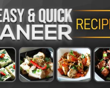 Easy and Quick Paneer Dishes
