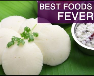Best Foods for Fever
