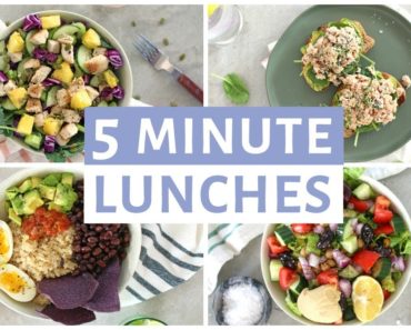 EASY 5 Minute Lunch Recipes