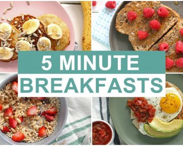 EASY 5 Minute Breakfast Recipes