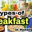 Types of Breakfast in Hotels