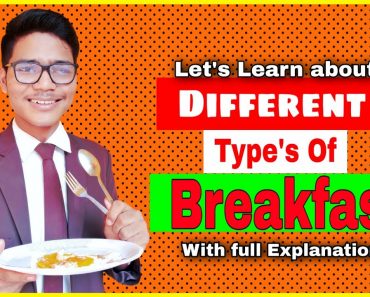 Types of Breakfast /why soo many types of breakfast/Full Details/Vikram