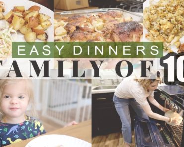 BIG FAMILY MEAL IDEAS! \ Cook With Us For Our