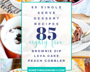 85 Single Serving Dessert Recipes