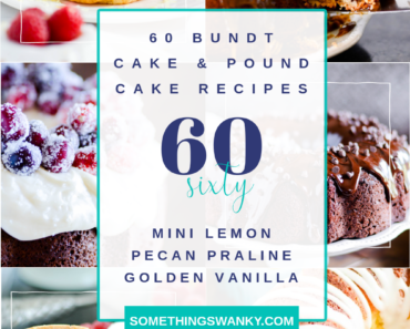 60 Pound Cake & Bundt Cake Recipes