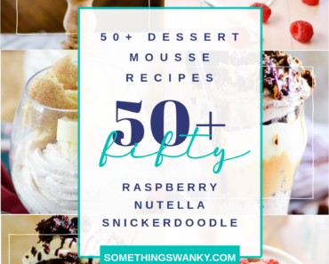 50+ Best Dessert Mousse Recipes