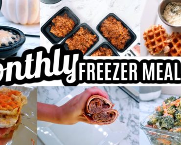 EASY MONTHLY FREEZER MEAL PREP