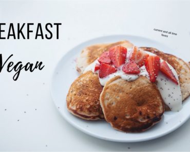 My Go To Vegan Breakfast Ideas!