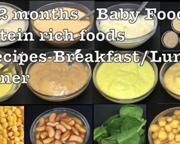 8 months Baby Foods | Protein Rich Foods