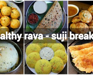 6 healthy rava breakfast recipes