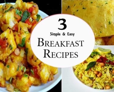 3 Easy Breakfast Recipes