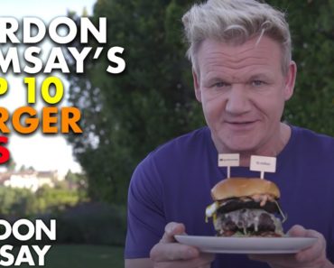Gordon Ramsay’s Top 10 Burger Tips
