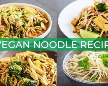 4 EASY VEGAN NOODLE RECIPES YOU HAVE TO MAKE |