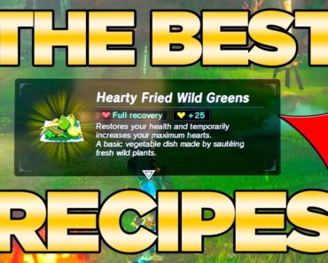 THE BEST Recipes GUIDE in Breath of the Wild –