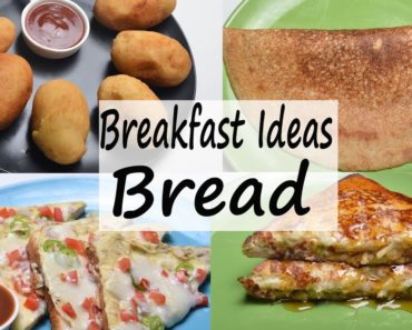 Breakfast Ideas 11 – with bread