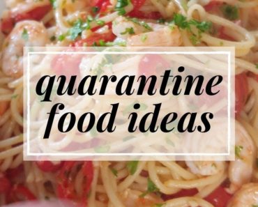 Quarantine food ideas, 12 main dishes, cook at home food