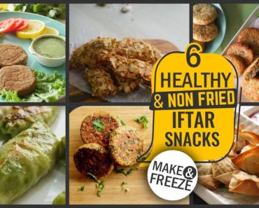 6 Healthy & Non Fried Iftar Snacks By Food Fusion