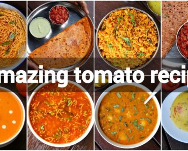 8 instant indian tomato recipes & breakfast