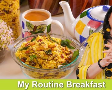 My Daily Routine Breakfast Light & Healthy Chewar Recipe in