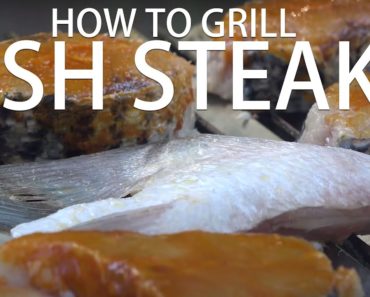 How to grill Fish Steaks