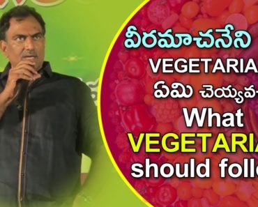 What Vegetarians Can Eat During Veeramachaneni Diet?