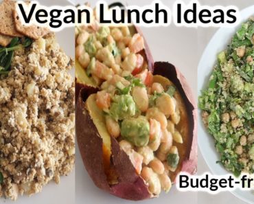 3 MUST TRY Vegan Lunch Recipes [Easy & Budget-Friendly]