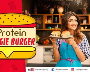 Protein Veggie Burger | Shilpa Shetty Kundra