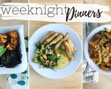 PLANT BASED DINNER RECIPES FOR AFTER WORK
