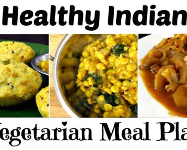 Healthy INDIAN Vegetarian Meal Plan (Breakfast, Lunch, Dinner)