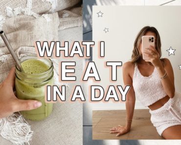 What I Eat In A Day *realistic, fast & easy