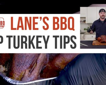 Lane’s Top Turkey Tips