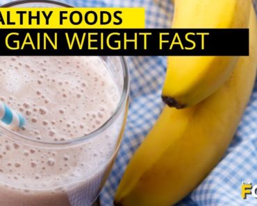 Healthy Foods That Will Make You Gain Weight Fast |