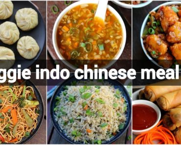 6 indo chinese meal menu recipes