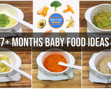 7 Months Baby Food Ideas – 5 Healthy Homemade Baby