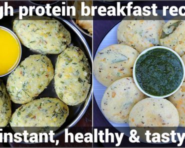 2 protein rich breakfast recipes