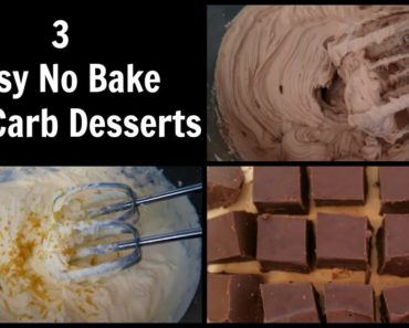 3 Easy No Bake Low Carb Dessert Recipes