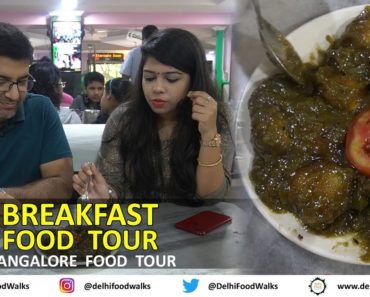 Bangalore BREAKFAST Food Tour