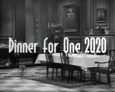 Dinner For One 2020 (Corona-Edition)