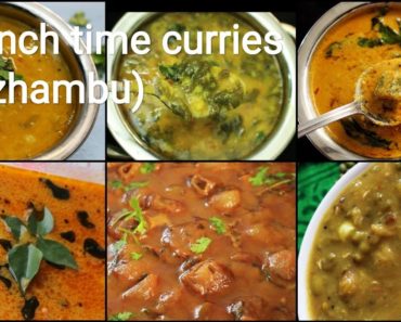 6 lunch time curry recipes – kulambu recipes
