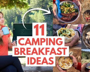 11 SUPER EASY Camping Breakfast Ideas