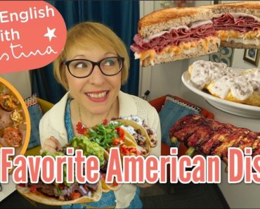 My 5 Favorite American Dishes