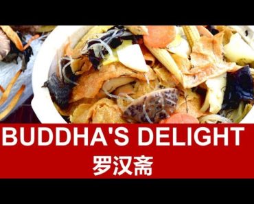 Buddha’s Delight (Lo Han Jai 罗汉斋)