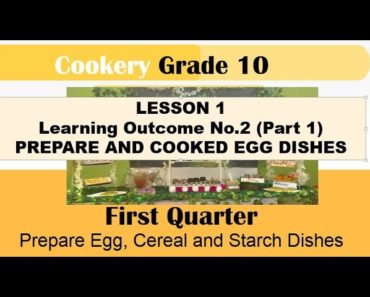 TLE COOKERY 10 Lesson1 LO2 Prepare and Cook Egg Dishes