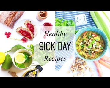 What to Eat When You’re Sick // Healthy Sick Day