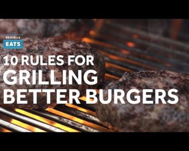 How to Make Better Burgers | Grilling Fridays