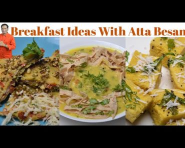 Breakfast Ideas 12 – With Besan Chickpea Flour