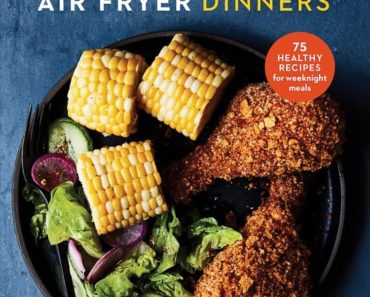 Skinnytaste Air Fryer Dinners – Cookbook Cover Reveal